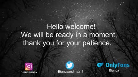 bianca and maxwell online show from March 2, 1:04 am