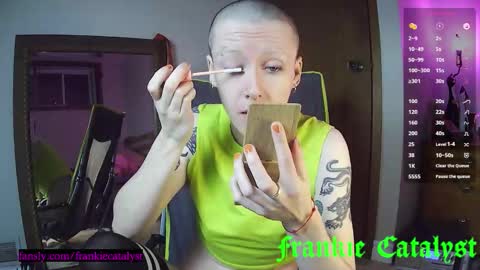 Frankie Catalyst online show from February 10, 12:02 am