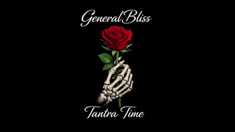 generalbliss online show from January 6, 5:00 am