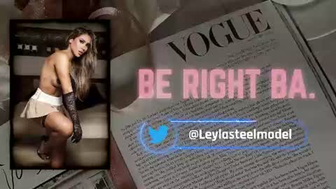 INSTA leylasteel model         online show from June 18, 3:50 pm